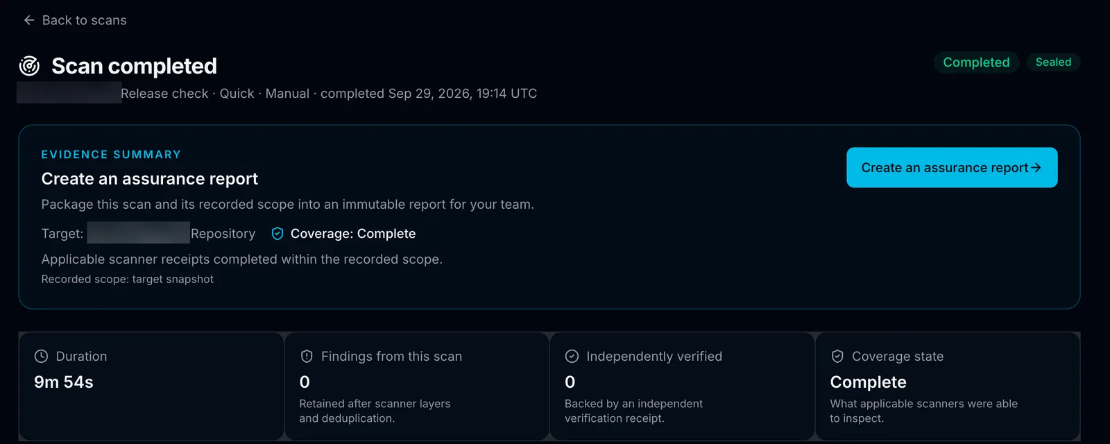 A completed, sealed scan record showing its duration, retained findings, a zero-count reserved verification column, coverage state and Create an assurance report action. The target name is redacted.